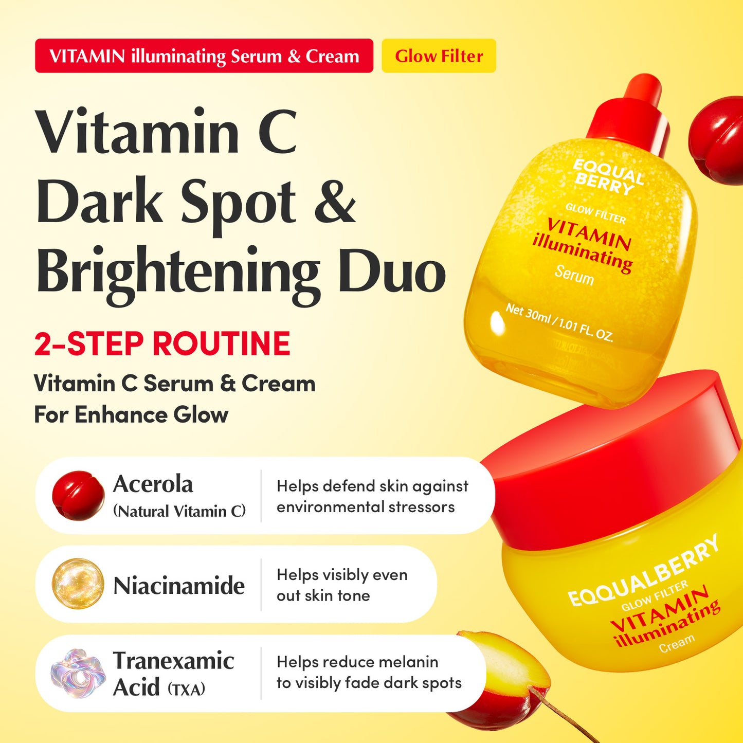 Vitamin illuminating Duo (Serum + Cream)